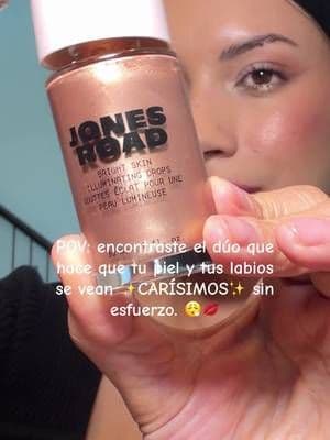 El dúo que no sabía que necesitaba ✨ Piel luminosa + labios jugosos en segundos. 😍💋 @Jones Road #JonesRoadBeauty #BrightSkinIlluminatingDrops #LipRecharge #TikTokShop #MakeupTok